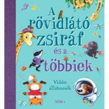 A rövidlátó zsiráf és a többiek kép