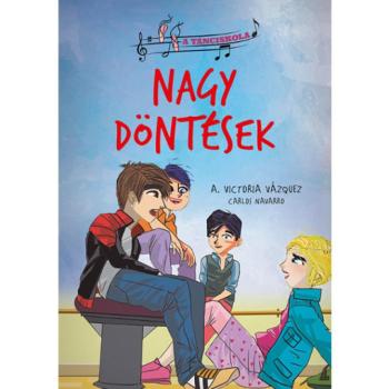 A tánciskola - 6. Nagy döntések kép