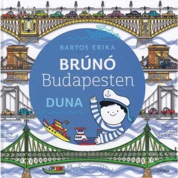 Bartos Erika: Duna - Brúnó Budapesten 5. kép