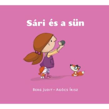 Berg Judit: Sári és a sün kép