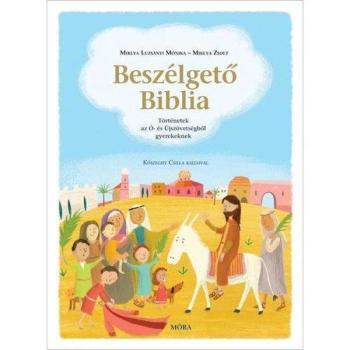 Beszélgető Biblia - Történetek az Ó- és Újszövetségből kép