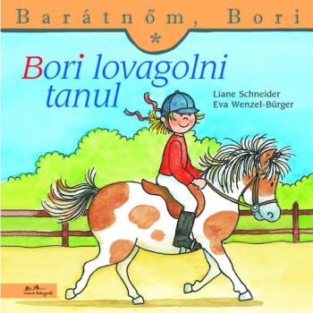 Bori lovagolni tanul - Barátnőm, Bori kép