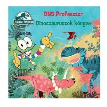 Jurassic World: DNS Professzor - Dinoszauruszok könyve kép