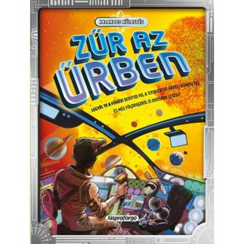 Kalandos küldetés - Zűr az űrben ismeretterjesztő könyv kép