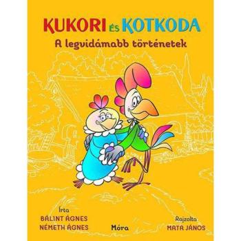 Kukori és Kotkoda - A legvidámabb történetek kép