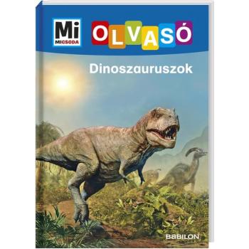 Mi Micsoda Olvasó: Dinoszauruszok kép