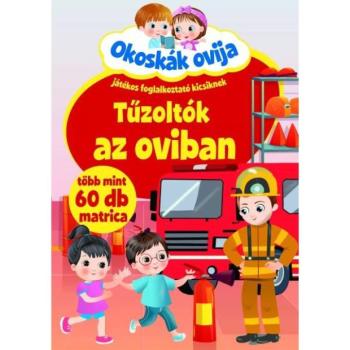 Okoskák ovija - Tűzoltók az oviban kép