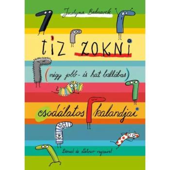 Tíz zokni (négy jobb- és hat ballábas) csodálatos kalandjai kép