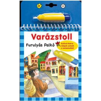 Varázstoll - Benedek Elek: Furulyás Palkó kép