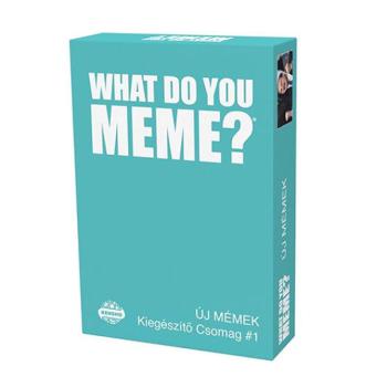 What do you meme? - A kemény magnak: Új mémek kiegészítő szett kép