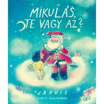 Jarvis: Mikulás, te vagy az? képeskönyv kép