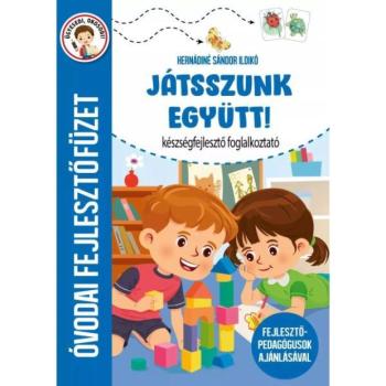 Játsszunk együtt! - Készségfejlesztő foglalkoztató kép
