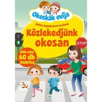 Okoskák ovija - Közlekedjünk okosan kép