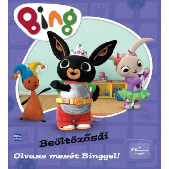 Móra: Bing - Beöltözősdi - Olvass mesét Binggel! kép