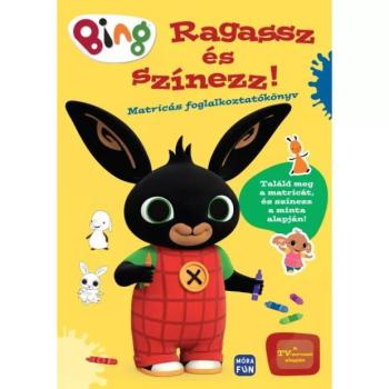 Móra: Bing - Ragassz és színezz matricás foglalkoztató füzet kép