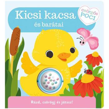 Csörgős poci - Kicsi kacsa és barátai babakönyv kép
