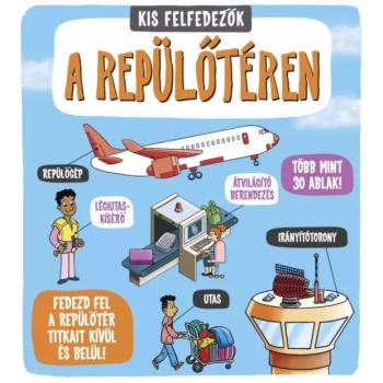 Kis felfedezők - A repülőtéren kép
