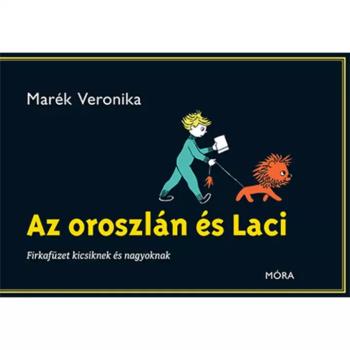 Móra: Az oroszlán és Laci firkafüzet kép