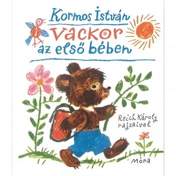 Móra: Kormos István - Vackor az első bében mesekönyv kép