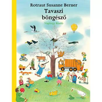 Móra: Rotraut Susanne Berner - Tavaszi böngésző kép
