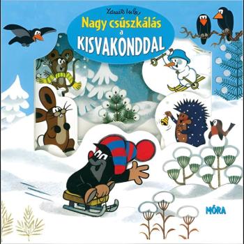 Móra: Zdeněk Miler - Nagy csúszkálás a kisvakonddal Stancolt lapozó kép