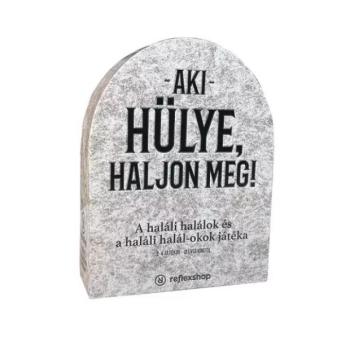 Aki hülye, haljon meg! társasjáték kép