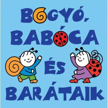 Bogyó, Babóca és barátaik minikönyve - Pagony kép