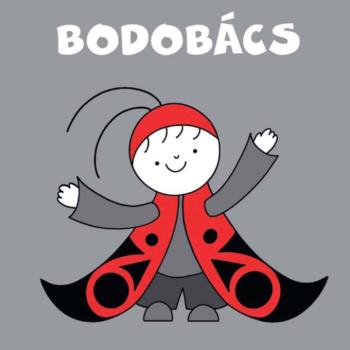 Bogyó és Babóca: Bodobács mesekönyv - Pagony kép