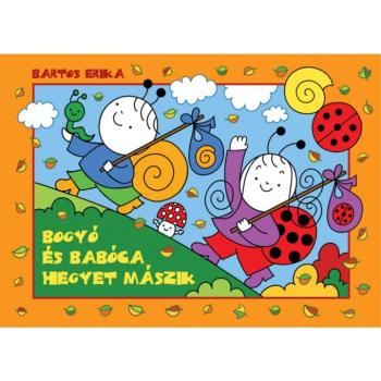 Bogyó és Babóca hegyet mászik mesekönyv - Pagony