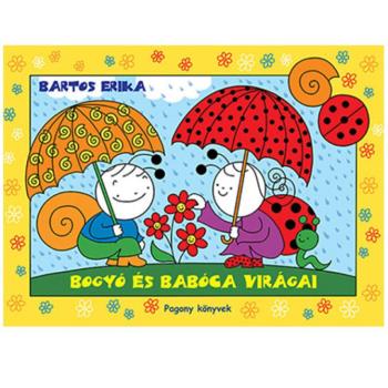 Bogyó és Babóca virágai mesekönyv - Pagony kép