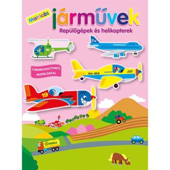 Matricás járművek - Repülőgépek és helikopterek matricás füzet kép