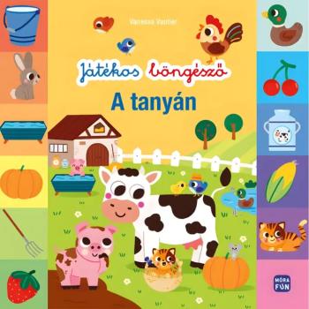 Móra: A tanyán - Játékos böngésző foglalkoztató könyv kép