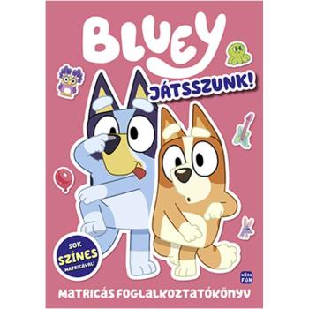 Móra: Bluey – Játsszunk! matricás foglalkoztatókönyv kép