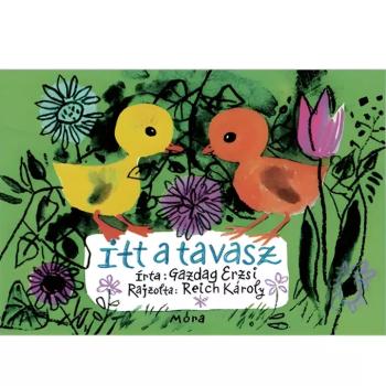 Móra: Itt a tavasz verses lapozó könyv kép