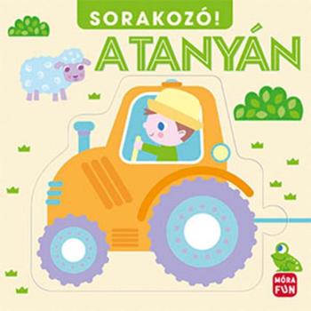 Móra: Sorakozó! - A tanyán foglalkoztató