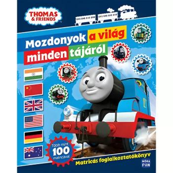 Móra: Thomas és barátai - Mozdonyok a világ minden tájáról matricás foglalkoztatókönyv kép