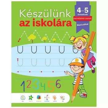 Napraforgó: Készülünk az iskolára - 4-5 éveseknek kép