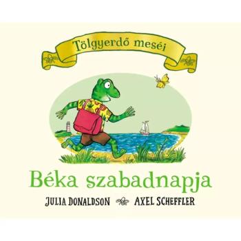 Tölgyerdő meséi - Béka szabadnapja mesekönyv - Pagony kép